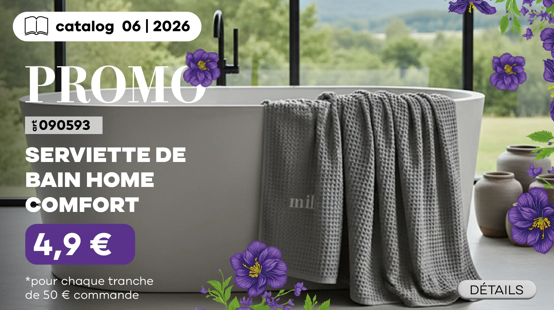 Recevez la serviette de bain Home Comfort pour seulement 4,9 € par tranche de 50 € d’achat