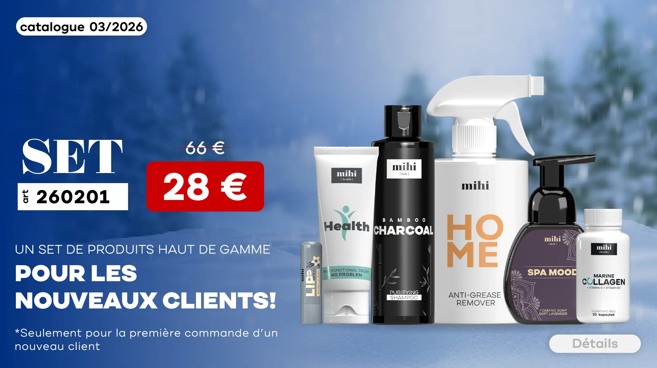 Coffret UNIQUE de produits STAR mihi pour les Nouveaux Clients en période! Pour vous simplifier au maximum le Passage de l’Étape 1, nous sommes heureux de vous présenter une offre spéciale pour les Nouveaux Clients !