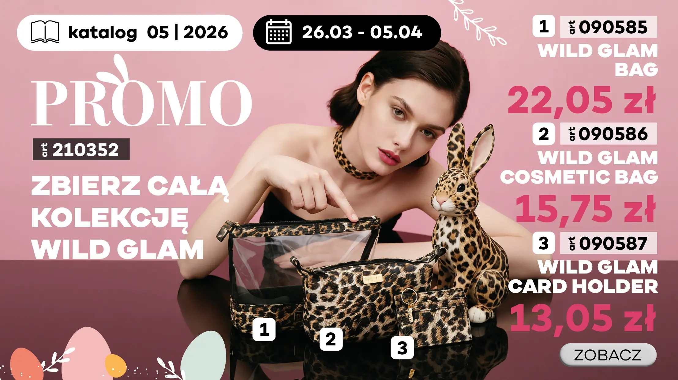 TYLKO 26.03 – 05.04 Składaj zamówienia w kategoriach Face, Body i Make Up, zbieraj wszystkie trzy akcesoria w specjalnej cenie i stwórz swój odważny, drapieżny Wild look