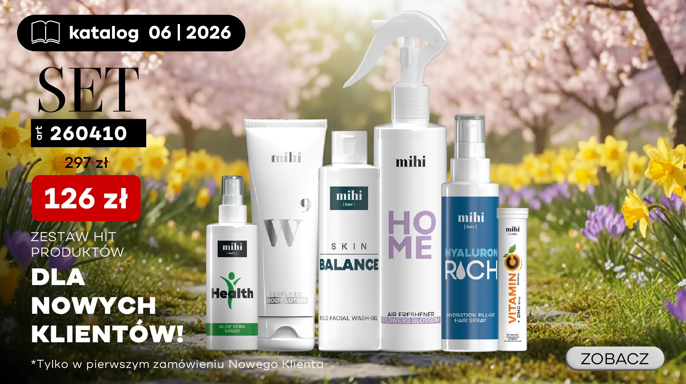 Unikalny zestaw HIT produktów mihi dla Nowych Klientów w okresie! Aby maksymalnie ułatwić pierwszy krok, z przyjemnością przedstawiamy specjalną ofertę dla Nowych Klientów!