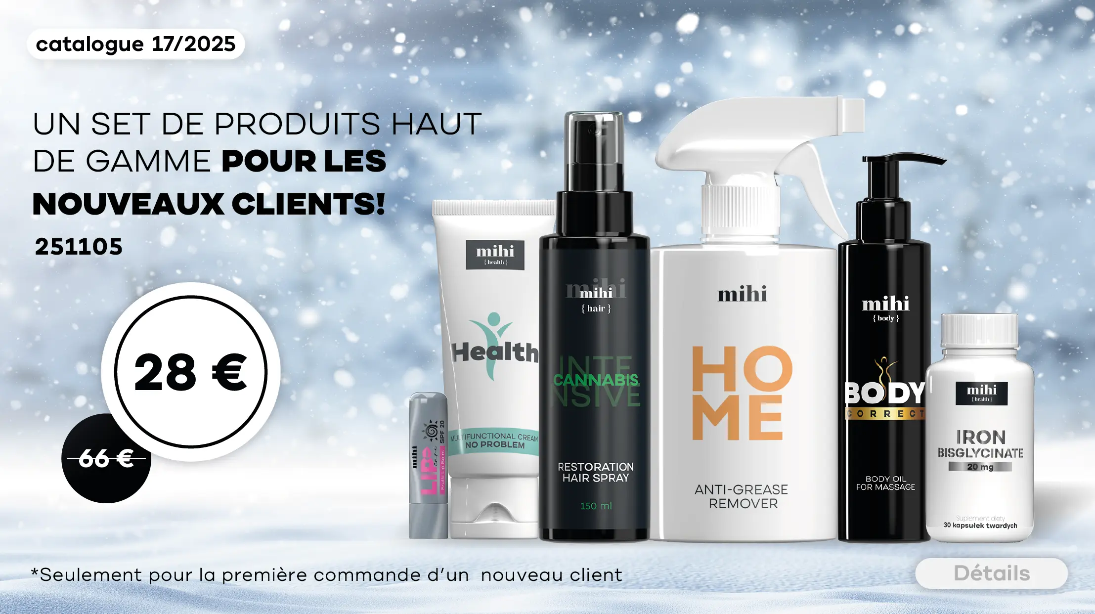 Coffret UNIQUE de produits STAR mihi pour les Nouveaux Clients en période! Pour vous simplifier au maximum le Passage de l’Étape 1, nous sommes heureux de vous présenter une offre spéciale pour les Nouveaux Clients !