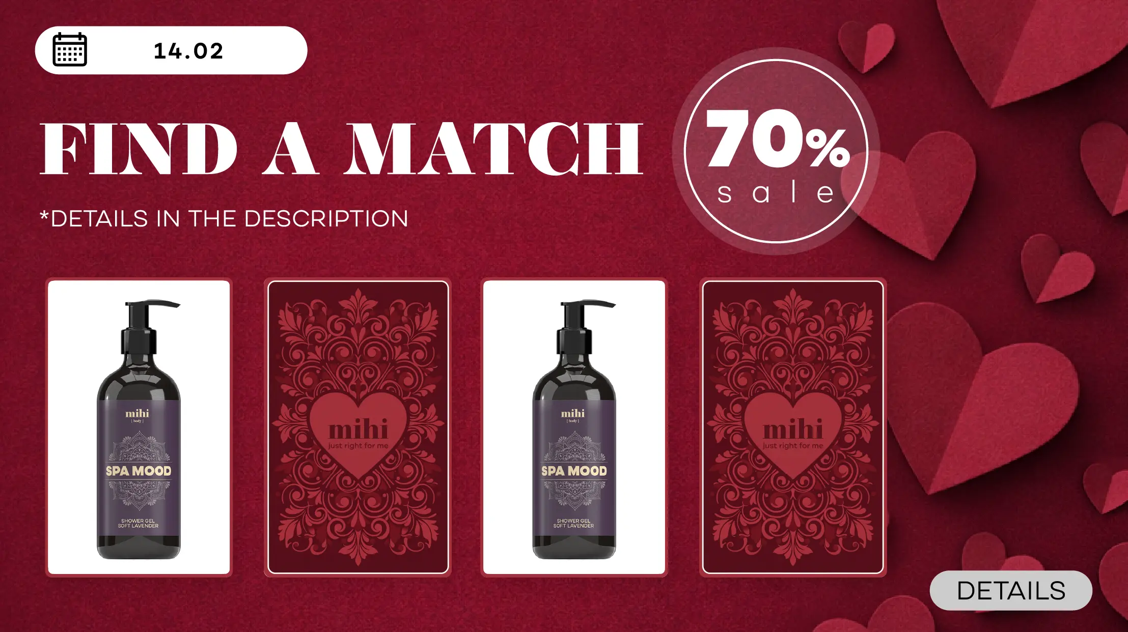 Only on February 14 play the game “Find a Match” and get access to up to 70% off on 14 products