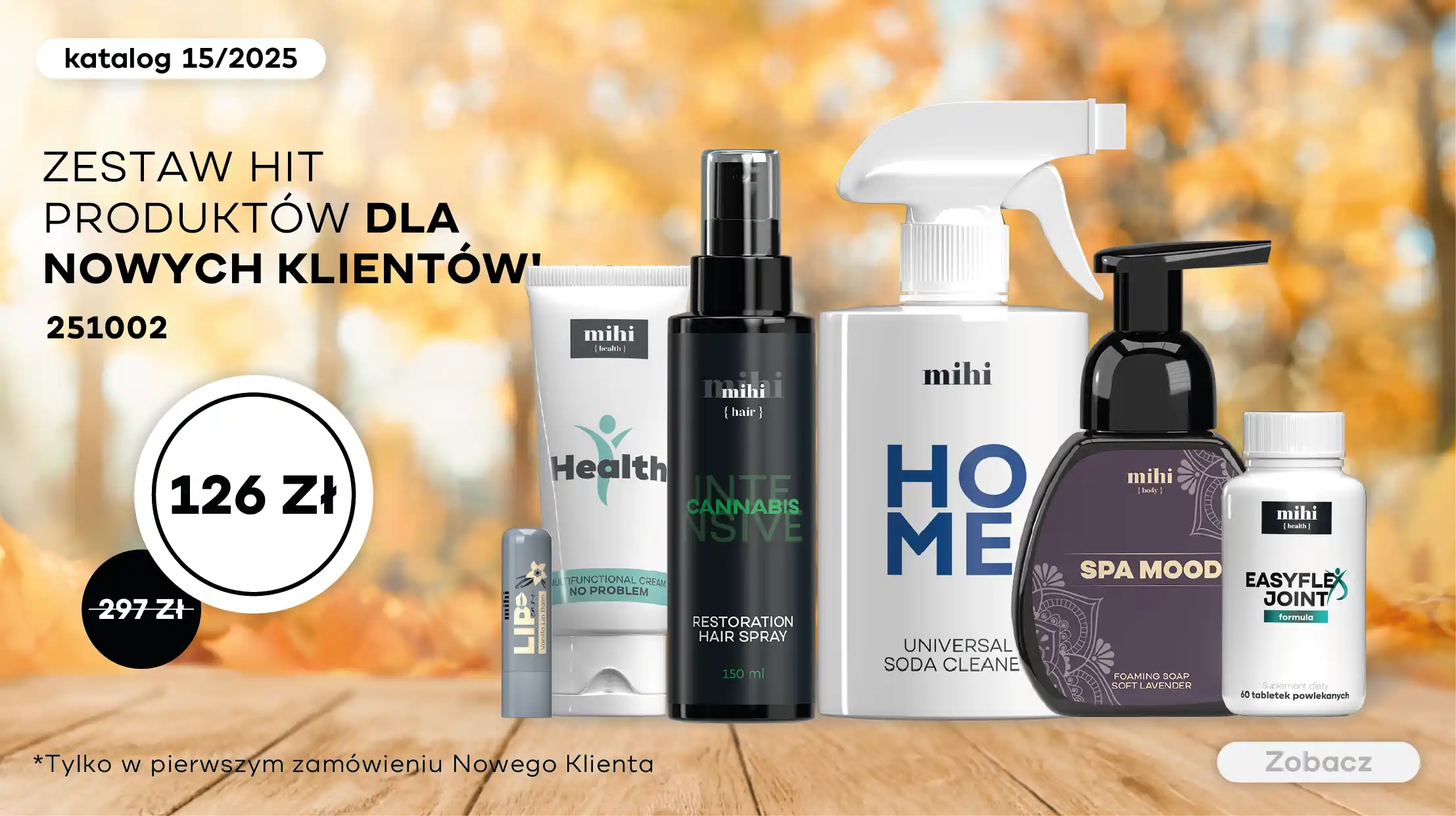 Unikalny zestaw HIT produktów mihi dla Nowych Klientów w okresie 15/2025! Aby maksymalnie ułatwić pierwszy krok, z przyjemnością przedstawiamy specjalną ofertę dla Nowych Klientów!