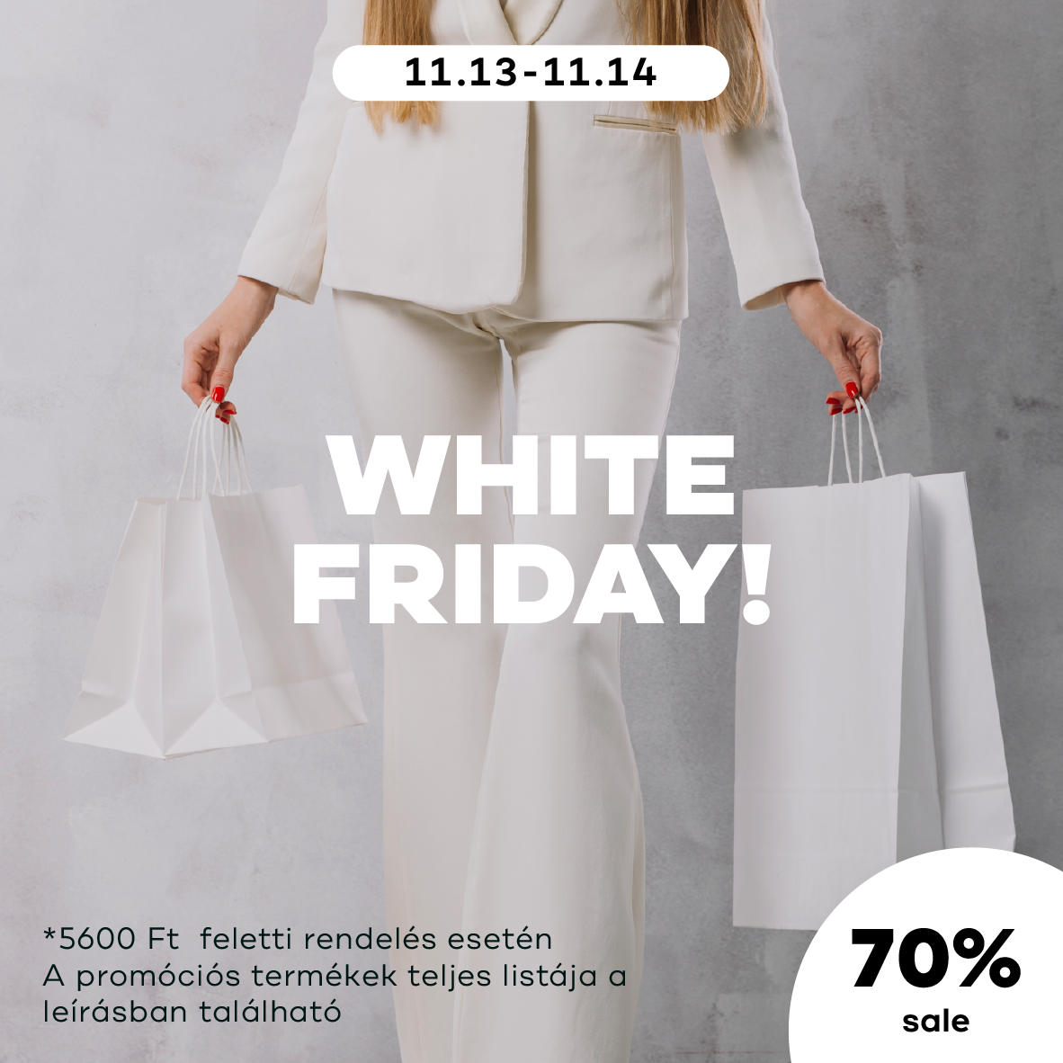 WHITE FRIDAY