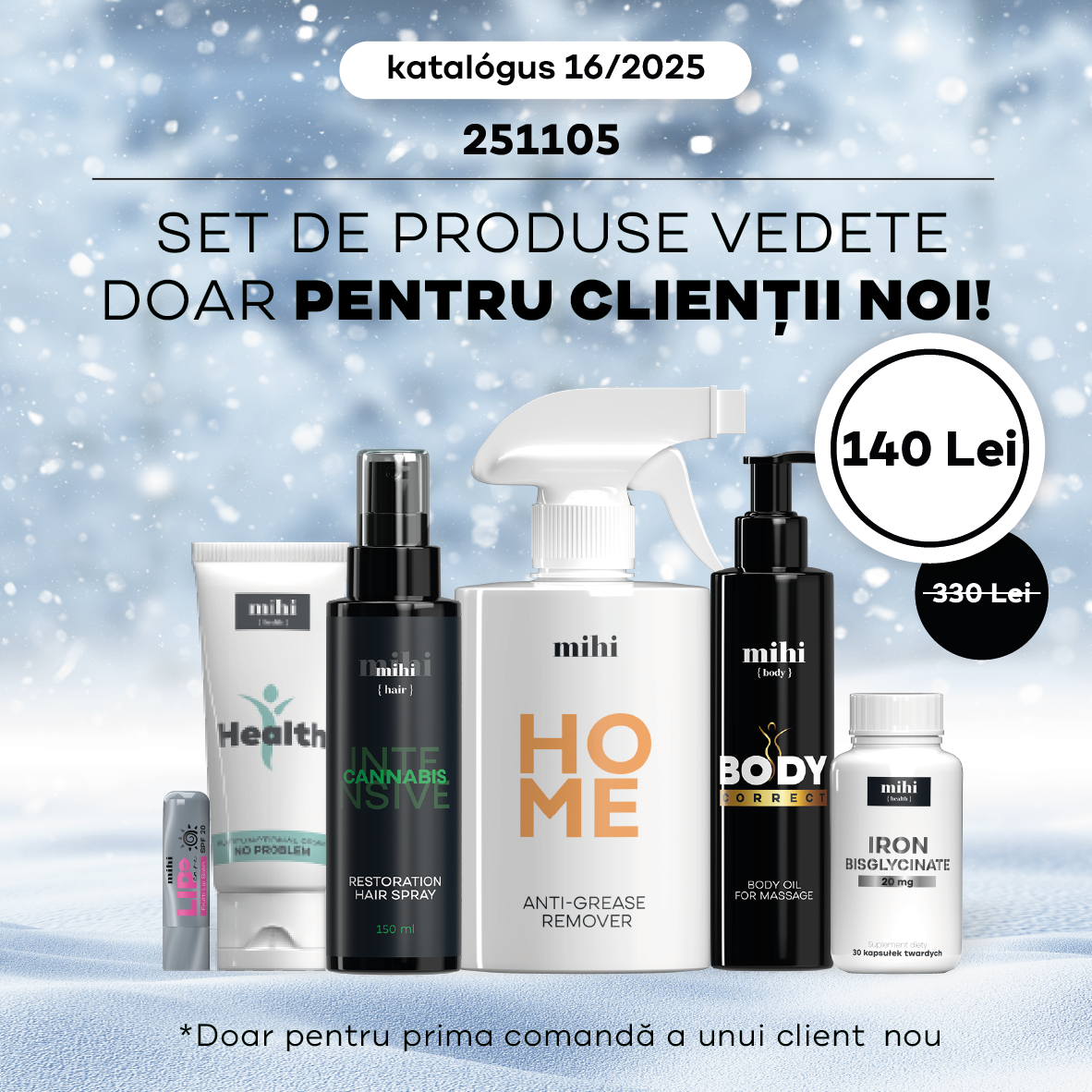 Set pentru Noul Client în perioada 16/2025!