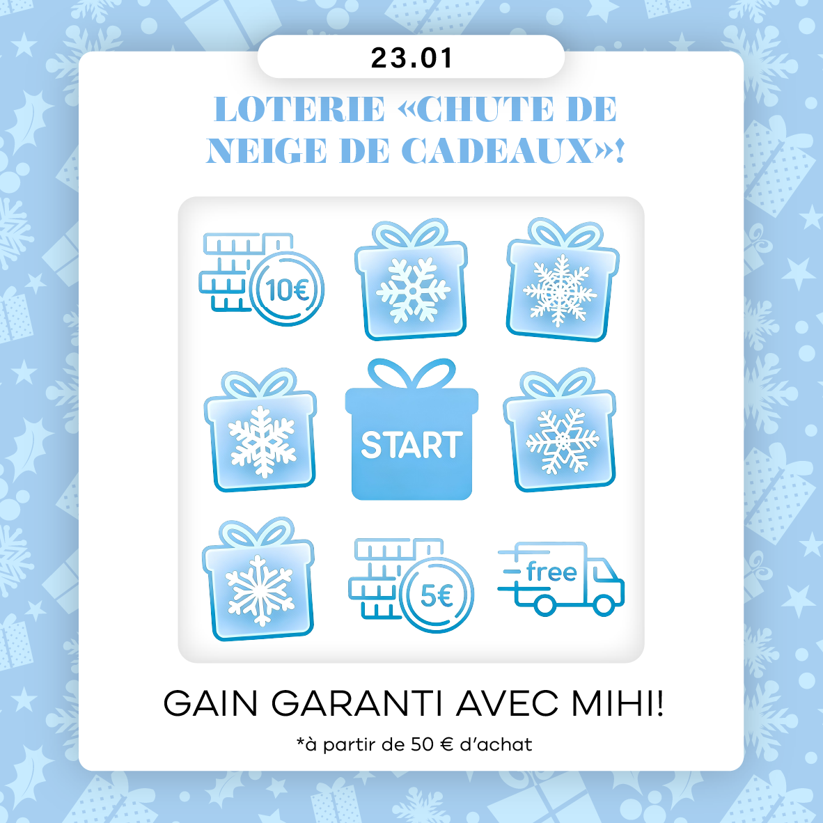 Loterie «Chute de neige de cadeaux»