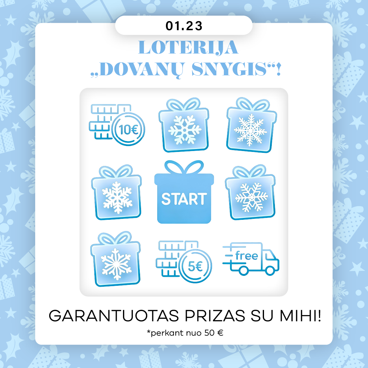 Loterija „Dovanų snygis“