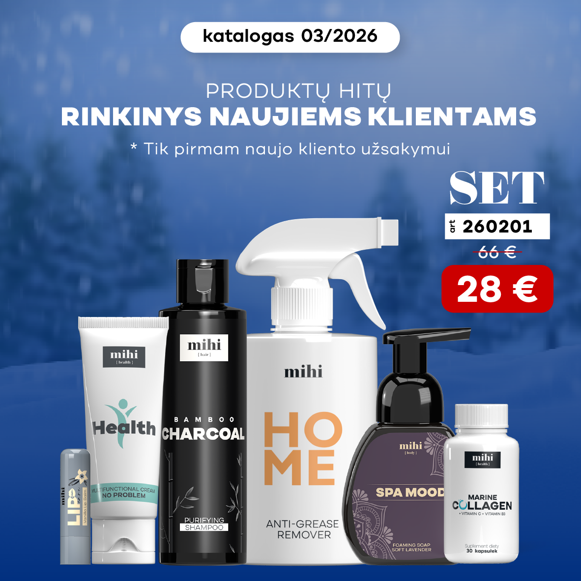 Naujo Pirkėjo rinkinys 03/2026 periode!