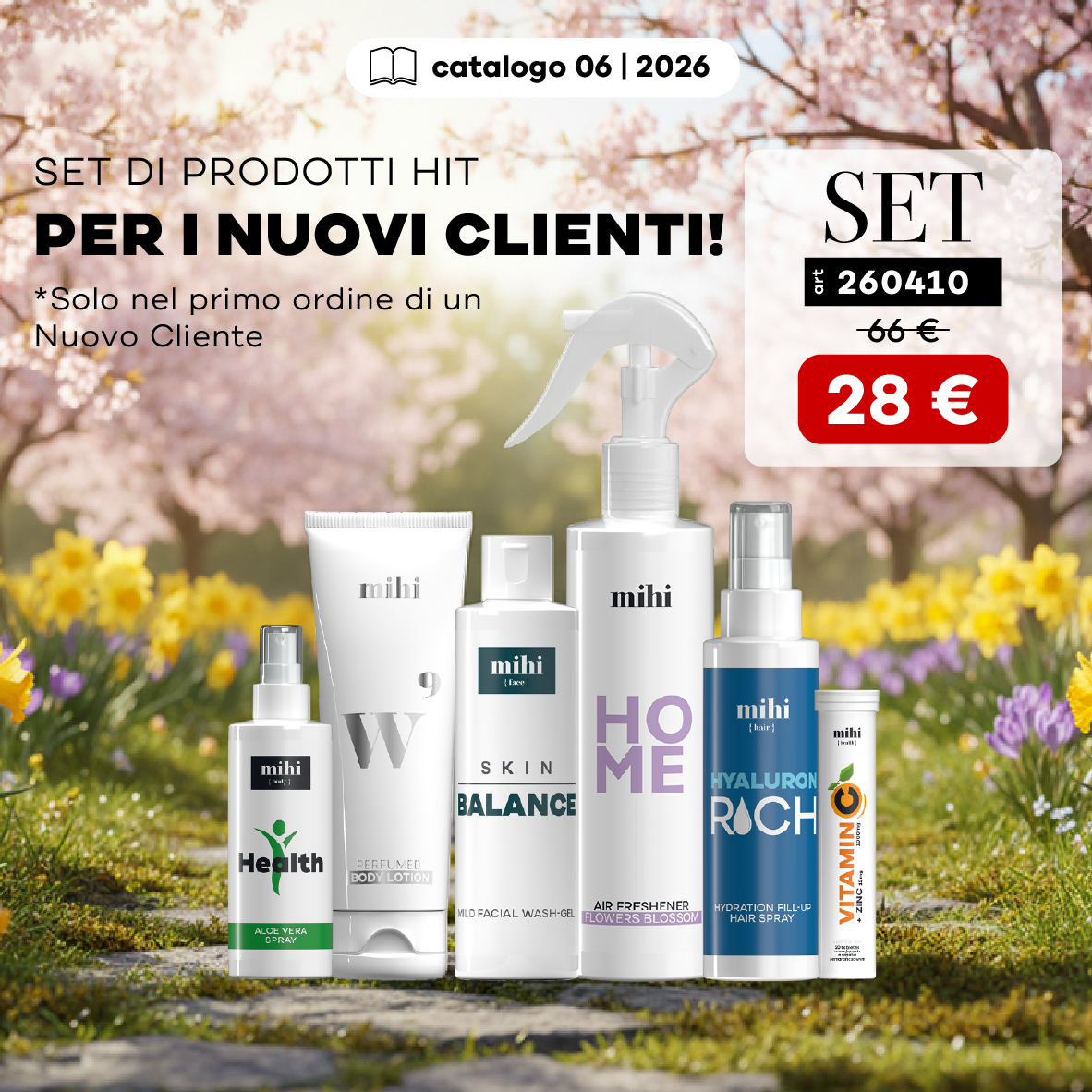Set per Nuovo Acquirente nel periodo 06/2026!